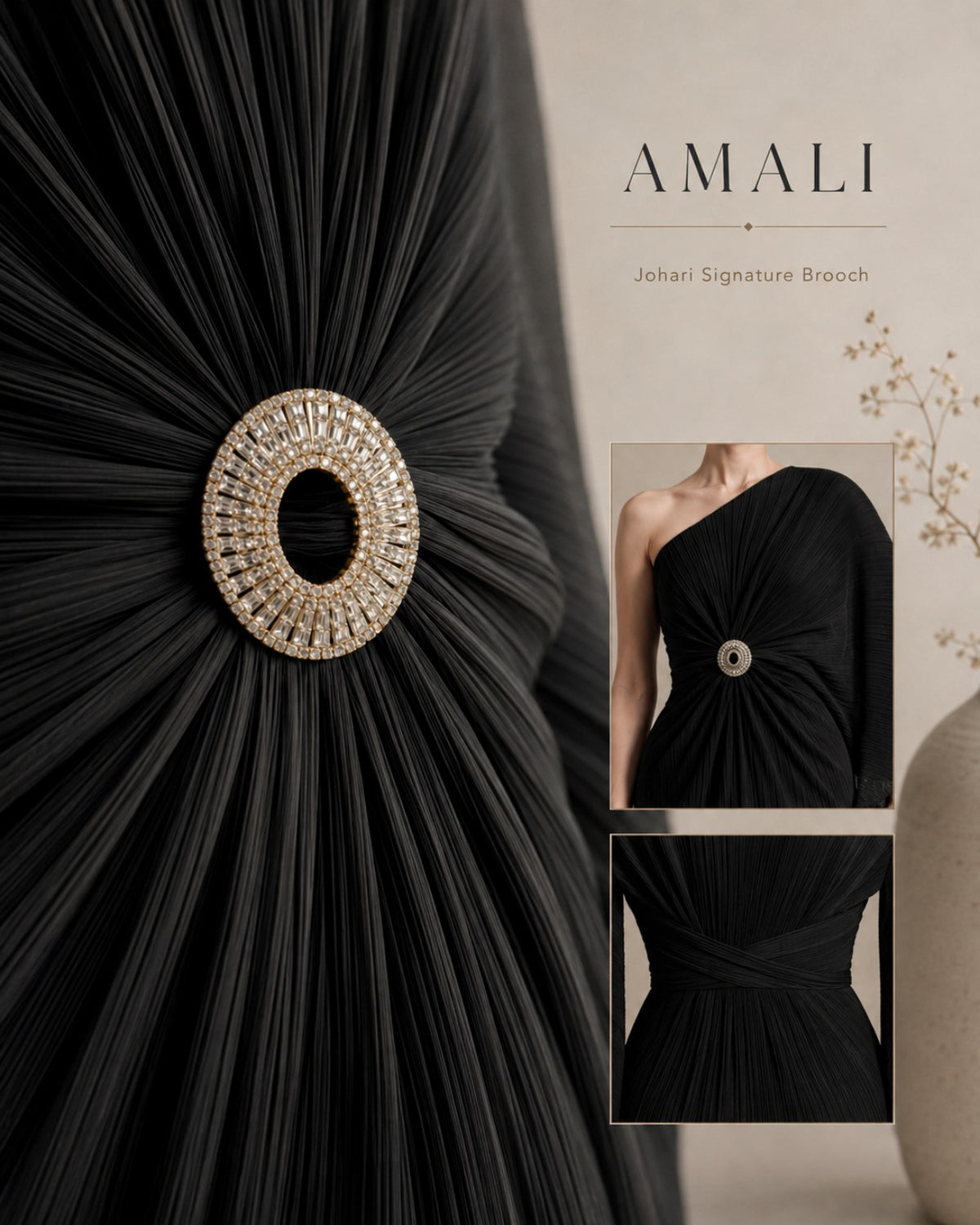 The Johari Signature Brooch against black Amali pleating
